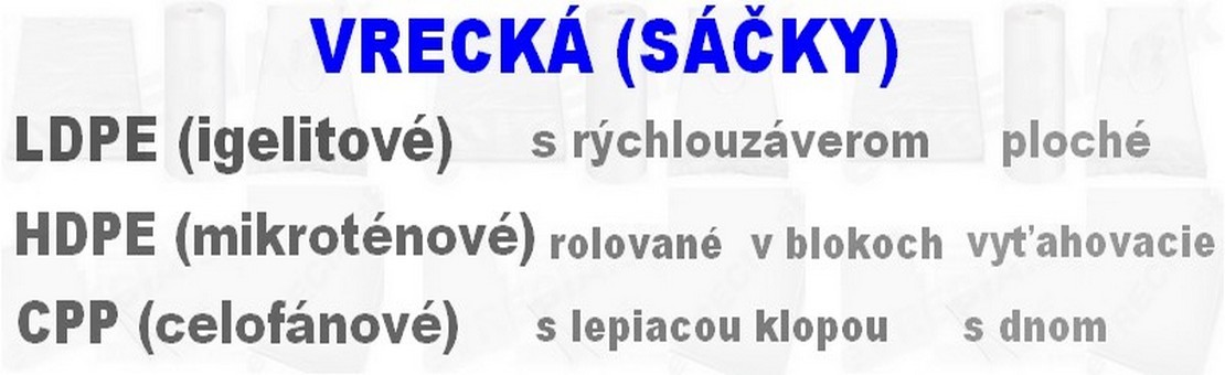 Vrecká rolo, v bloku a vyťahovacie